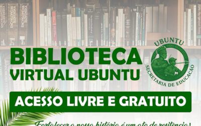 Casa do Nobre Caçador lança Biblioteca Virtual Ubuntu com mais de 800 livros gratuitos para o povo de Axé